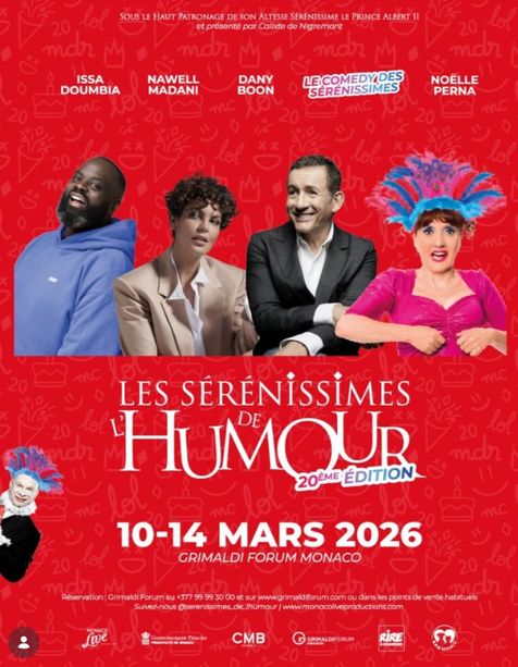 Les Sérénissimes de l’Humour festeggiano 20 anni al Grimaldi Forum di Monaco con Issa Doumbia, Dany Boon, Nawell Madani e Noëlle Perna
