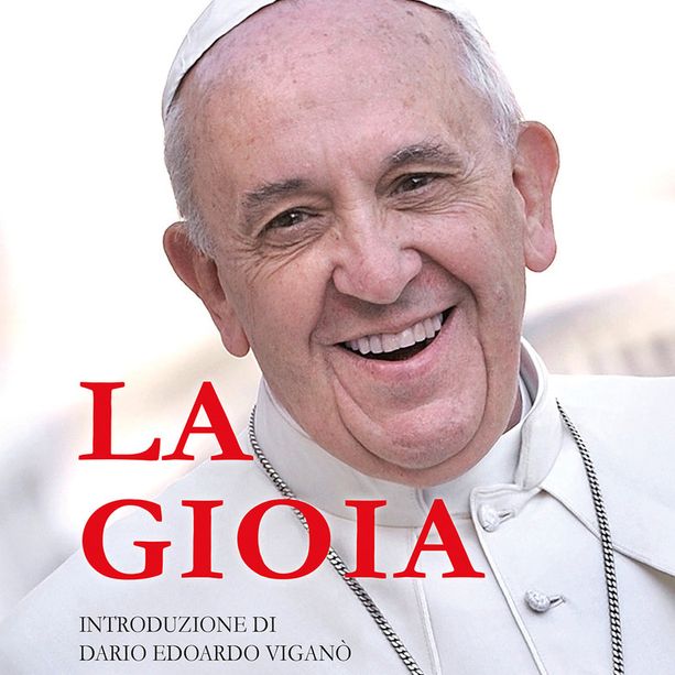 Il 31 ottobre esce il nuovo libro di Papa Francesco &quot;La gioia&quot; per Elledici