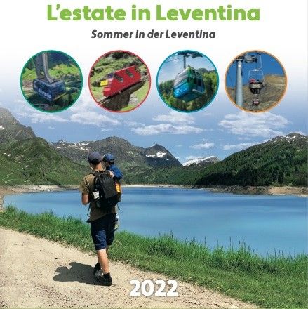 La Stagionale Leventina per vivere un’estate a 360°