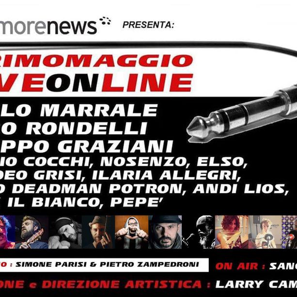 Questa sera alle 18.30 LiveOnLine, il concerto del Primo Maggio su tutti i giornali e le pagine Facebook del gruppo MoreNews (Video)