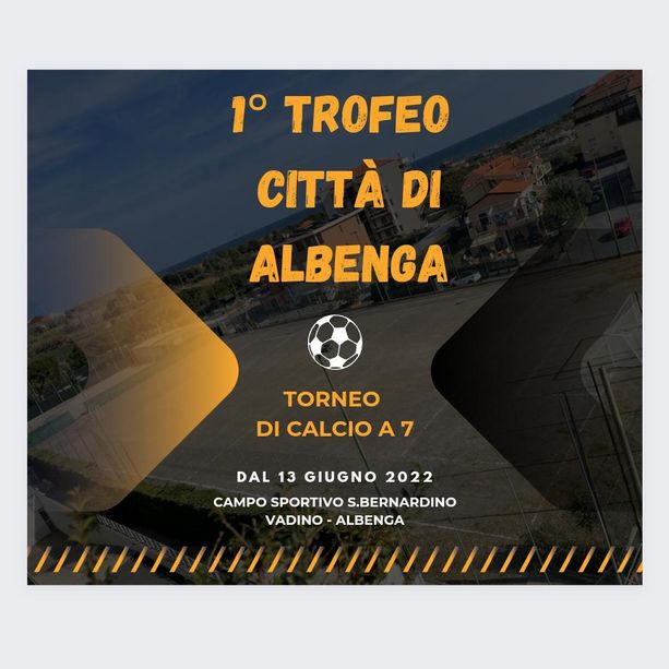 Tornei estivi. Albenga riparte alla grande! A giugno via al torneo di calcio a 7 sul campo di San Bernardino