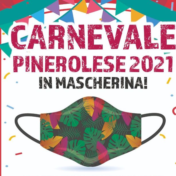 Ai tempi del Covid a Pinerolo c’è il “Carnevale in mascherina”
