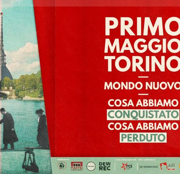 I lavori &quot;non essenziali&quot; conquistano la piazza (virtuale) del Primo Maggio: comizi e musica in diretta dal Cinema Maffei