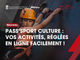 Pass’Sport Culture: ora iscrizioni più semplici con pagamento online Pass’Sport Culture: ora iscrizioni più semplici con pagamento online