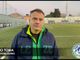 Calcio, Promozione. Legino, mister Tobia dopo la sconfitta con il Pontelungo: &quot;Alla pari con loro. Il &quot;mercato&quot; non mi piace&quot; (VIDEO)