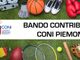Pubblicato il Bando per l’assegnazione di contributi alle Società sportive piemontesi