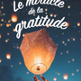 Il miracolo della gratitudine: a Monaco un percorso per ritrovare la gioia