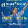 5ª edizione di “Tennis and Friends”: lo sport come alleato della salute