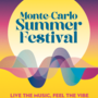 Monte-Carlo Summer Festival 2026: calendario completo e grandi star internazionali in scena