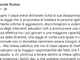 Ddl Zan: Davide Rostan contro i cattolici che hanno affossato la legge contro l’omotransfobia Ddl Zan: Davide Rostan contro i cattolici che hanno affossato la legge contro l’omotransfobia