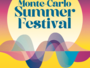 Monte-Carlo Summer Festival 2026: calendario completo e grandi star internazionali in scena