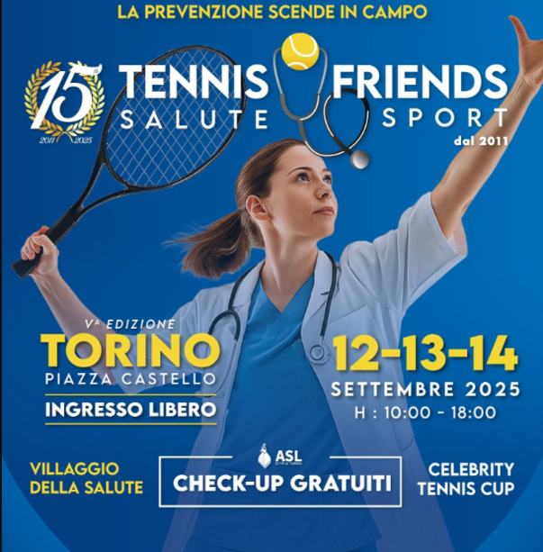 5ª edizione di “Tennis and Friends”: lo sport come alleato della salute